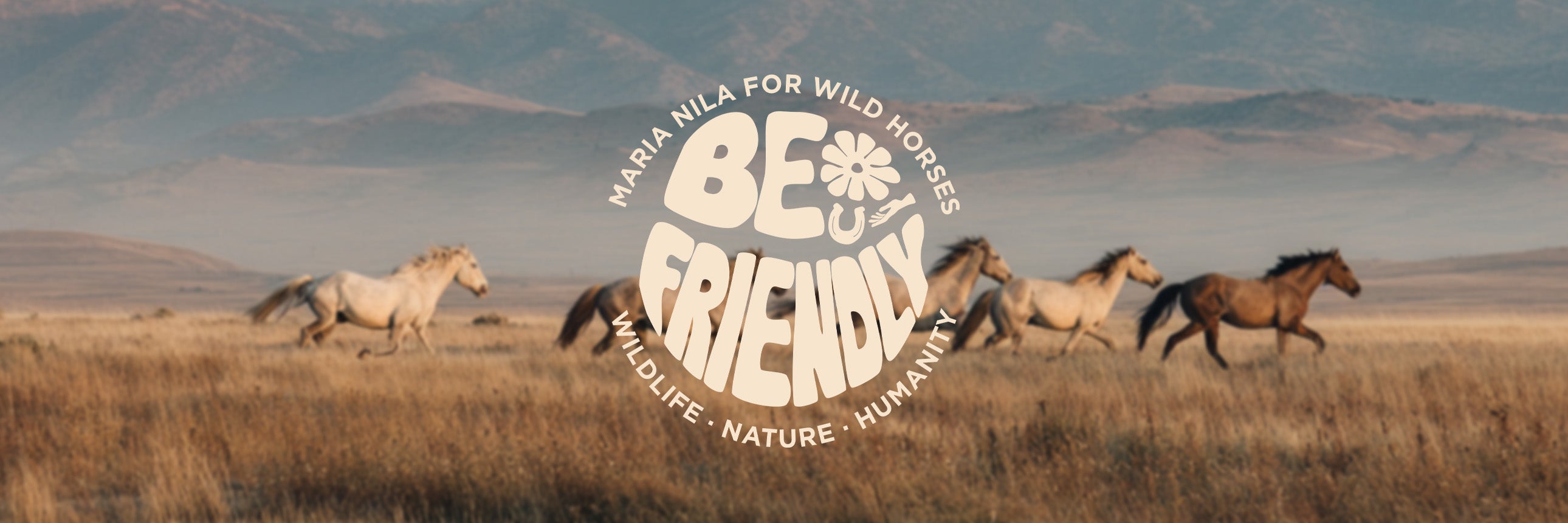 Maria Nila Be Friendly logo on background with horses running in nature